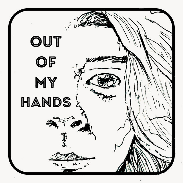 Out of My Hands
